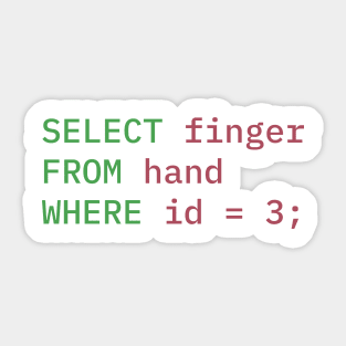 Programmer Humor Middle Finger Sticker